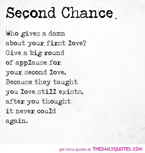Гив лов песня. Chance quotes. Give a chance. Quotes about second chances. Give a second chance.